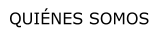 QUIÉNES SOMOS
